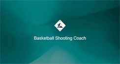 Desktop Screenshot of basketballshootingcoach.com